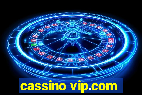 cassino vip.com